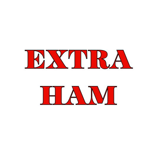 Extra Ham